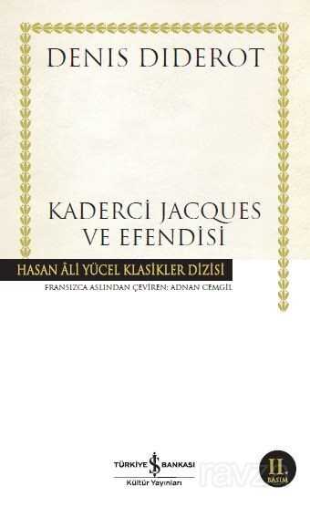 Kaderci Jacques ve Efendisi (Ciltli) - İş Bankası Yayınları
