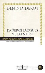 Kaderci Jacques ve Efendisi (Karton Kapak) - İş Bankası Yayınları