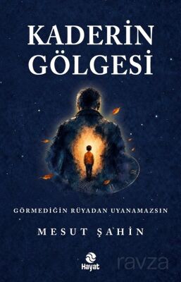 Kaderin Gölgesi - 1