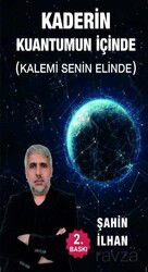 Kaderin Kuantumun İçinde (Kalemi Senin Elinde) - Azim Dağıtım Ürünleri