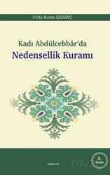 Kadı Abdülcebbar'da Nedensellik Kuramı - Araştırma Yayınları (Ankara)