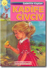 Kadife Civciv - Alioğlu Yayınevi