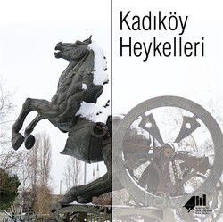 Kadıköy Heykelleri - Kadıköy Belediye Başkanlığı