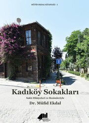 Kadıköy Sokakları - Kadıköy Belediye Başkanlığı