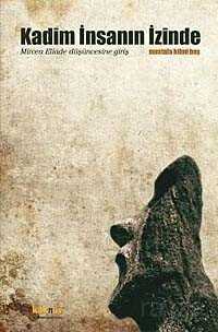 Kadim İnsanın İzinde - Kaknüs Yayınları