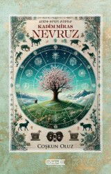 Kadim Miras Nevruz - Dönem Yayıncılık