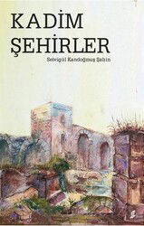 Kadim Şehirler - Okur Kitaplığı