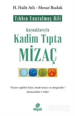 Kadim Tıpta Mizaç - 1