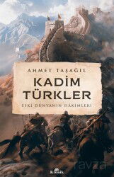 Kadim Türkler - Kronik Kitap
