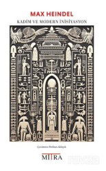 Kadim ve Modern İnisiyasyon - Mitra Yayınları