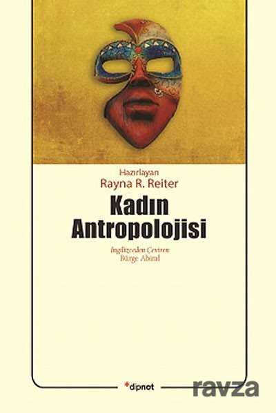 Kadın Antropolojisi - Dipnot Yayınları