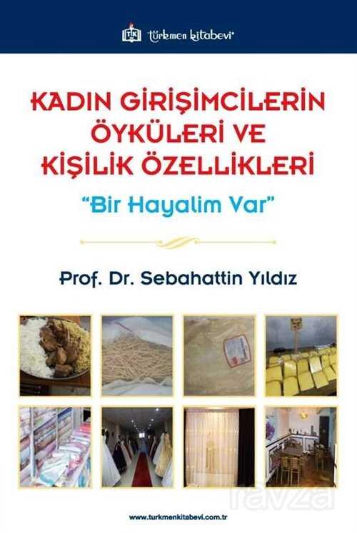 Kadın Girişimcilerin Öyküleri ve Kişilik Özellikleri - 1