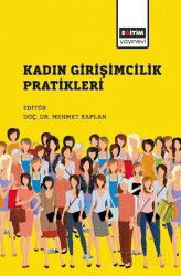 Kadın Girişimcilik Pratikleri - Eğitim Kitabevi