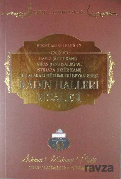 Kadın Halleri Risalesi / Resail-i Ahmediyye 63 - Cübbeli Ahmet Hoca Yayıncılık