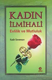 Kadın İlmihali - 1