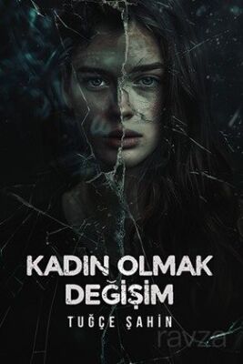 Kadın Olmak - 1