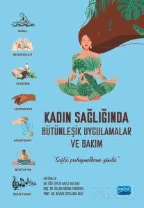 Kadın Sağlığında Bütünleşik Uygulamalar ve Bakım - 1