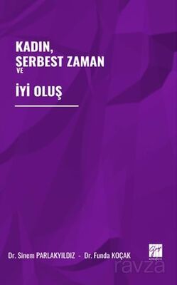 Kadın, Serbest Zaman ve İyi Oluş - 1