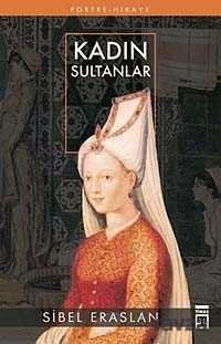 Kadın Sultanlar - 2