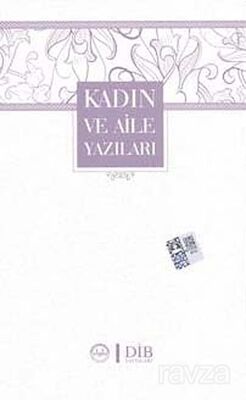 Kadın ve Aile Yazıları - 1