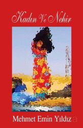 Kadın ve Nehir - Tunç Yayıncılık