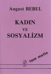 Kadın ve Sosyalizm - İnter Yayınları