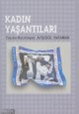 Kadın Yaşantıları - 1