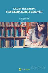 Kadın Yazınında Metinlerarasılık ve Çeviri - Hiper Yayın