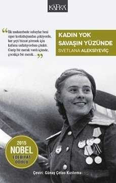 Kadın Yok Savaşın Yüzünde - Kafka Kitap