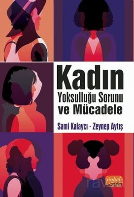 Kadın Yoksulluğu Sorunu ve Mücadele - 1