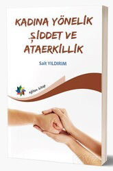 Kadına Yönelik Şiddet ve Ataerkillik - Eğiten Kitap