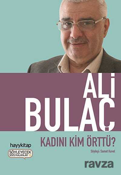 Kadını Kim Örttü? - Hayy Kitap