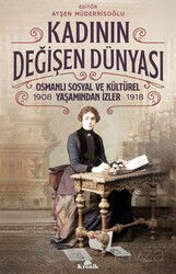 Kadının Değişen Dünyası - Kronik Kitap