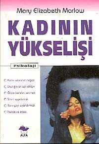 Kadının Yükselişi - Alfa Yayınları