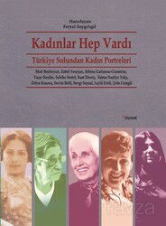 Kadınlar Hep Vardı - Dipnot Yayınları
