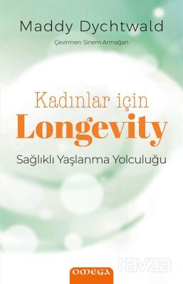 Kadınlar İçin Longevity - 1