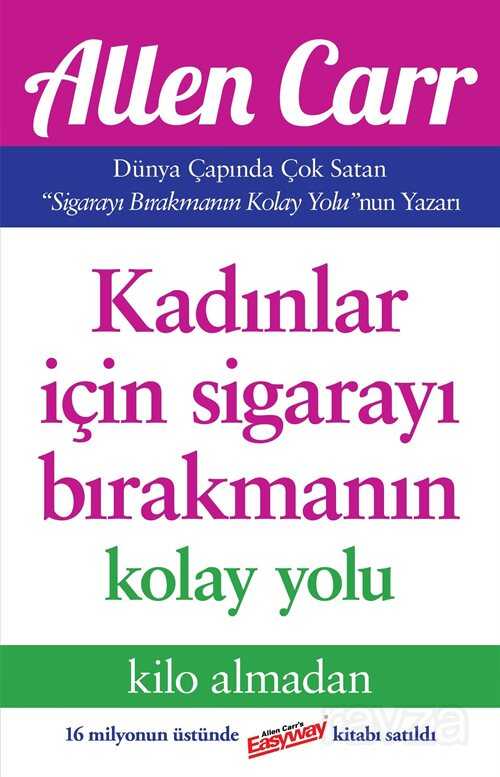 Kadınlar İçin Sigarayı Bırakmanın Kolay Yolu - Butik Yayınları