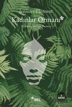 Kadınlar Ormanı - Sel Yayınları