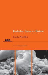 Kadınlar, Sanat ve İktidar - Yapı Kredi Yayınları
