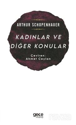 Kadınlar ve Diğer Konular - 1