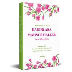 Kadinlara Mahsus Haller - İsmailağa Yayınları