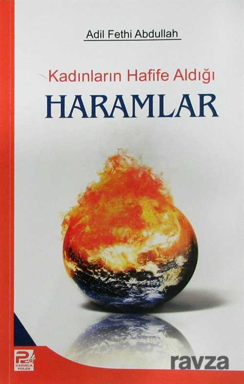Kadınların Hafife Aldığı Haramlar - Polen Yayınları