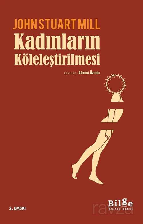 Kadınların Köleleştirilmesi - Bilge Kültür Sanat