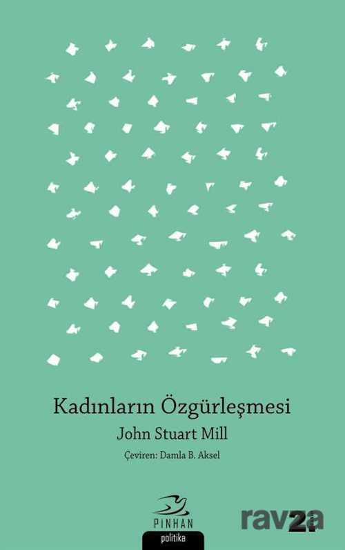 Kadınların Özgürleşmesi - Pinhan Yayıncılık
