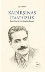 Kadirşinas İtaatsizlik - Vadi Yayınları