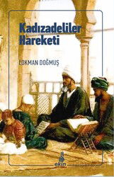 Kadızadeliler Hareketi - Ekin Yayınları