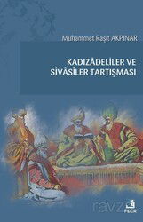Kadızadeliler ve Sivasîler Tartışması - Fecr Yayınevi