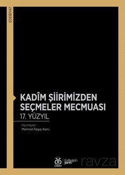 Kadîm Şiirimizden Seçmeler Mecmuası 17. Yüzyıl - DBY Yayınları
