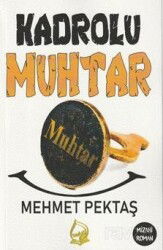 Kadrolu Muhtar - Sebe Yayınları
