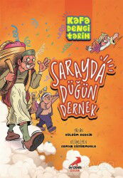 Kafa Dengi Tarih / Sarayda Düğün Dernek - Erdem Çocuk Yayınları